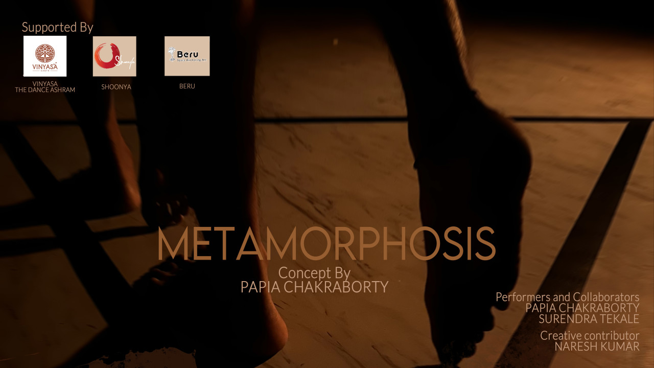 Metamorphosis by Papia Chakraborty
