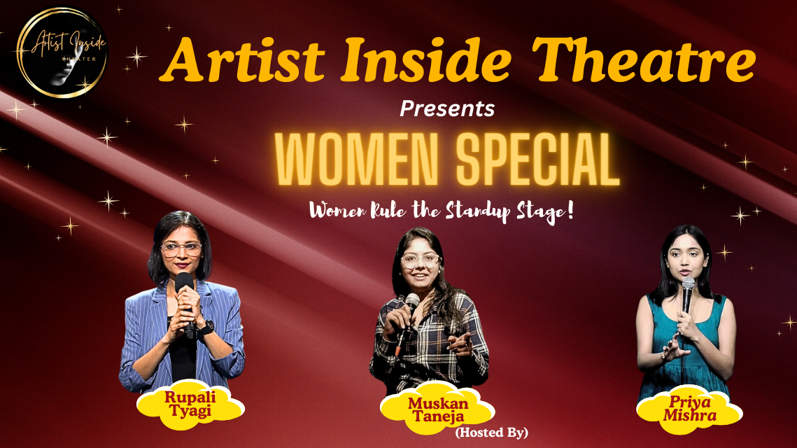 Women Special - Women Rule for Standup Stage!