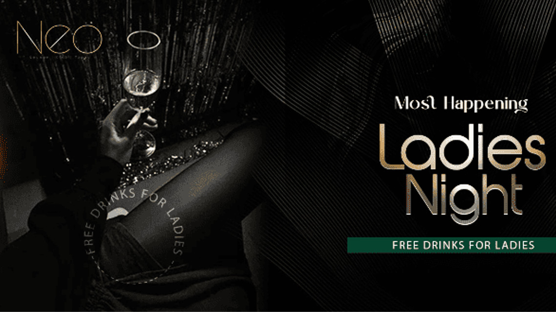 Ladies Night - NEO