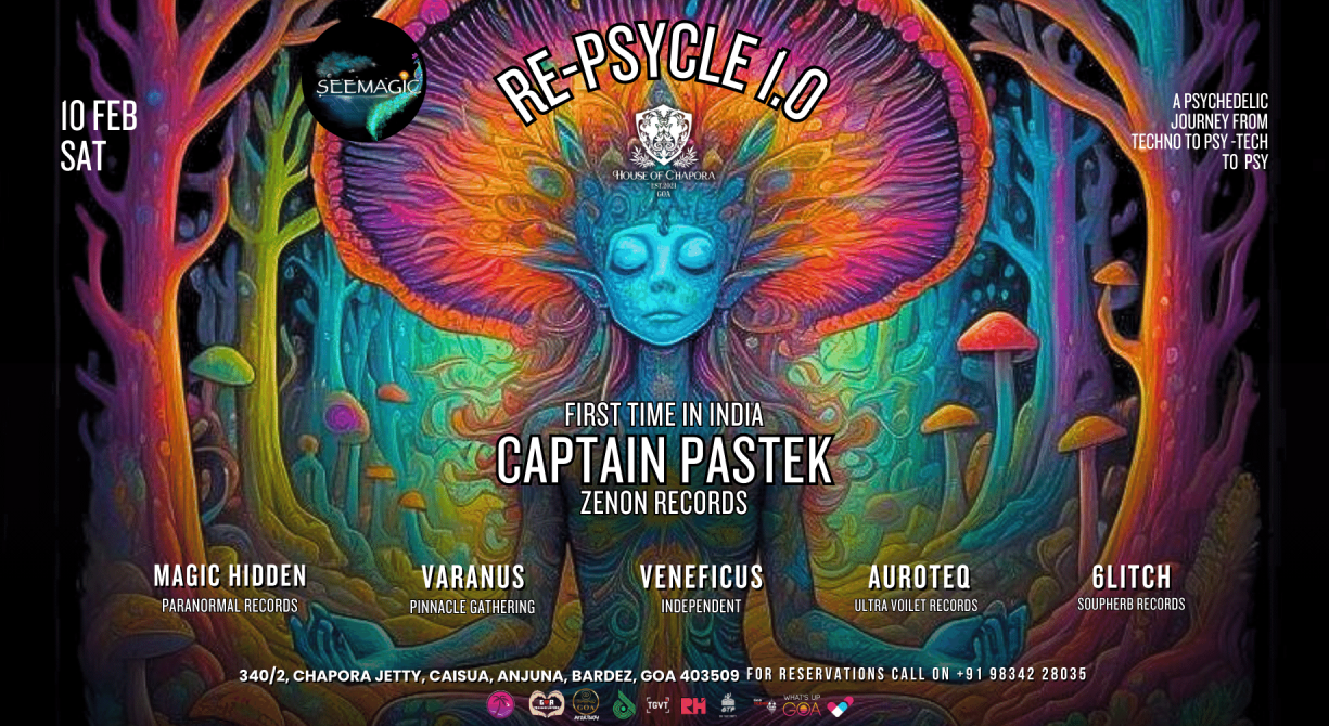 SeeMagic presents Re-Psycle 1.0 at House of Chapora