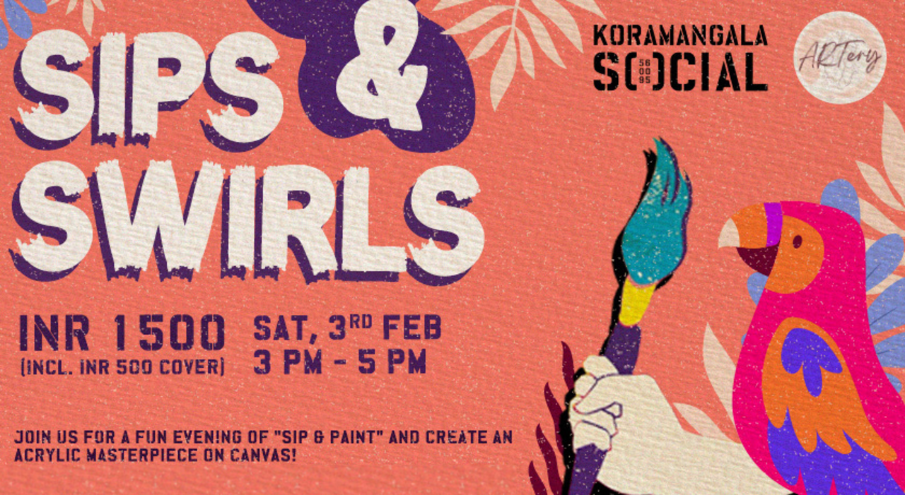 Sips & Swirls | Guided Painting Session | Koramangala SOCIAL