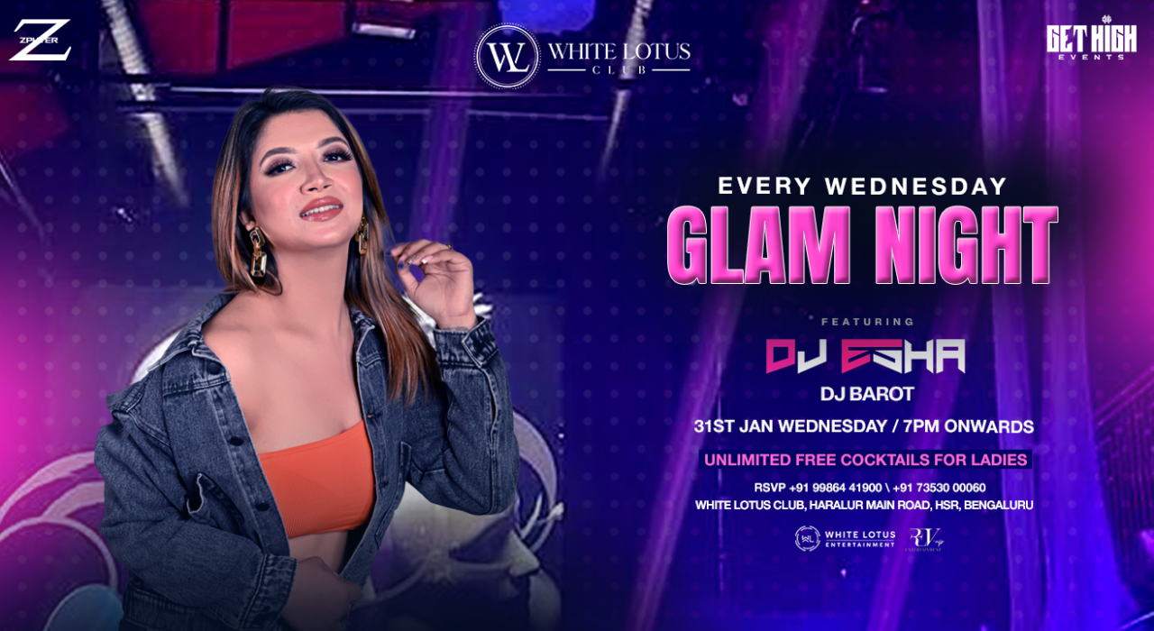 Whitelotus Club Ladies Night | 31st JAN