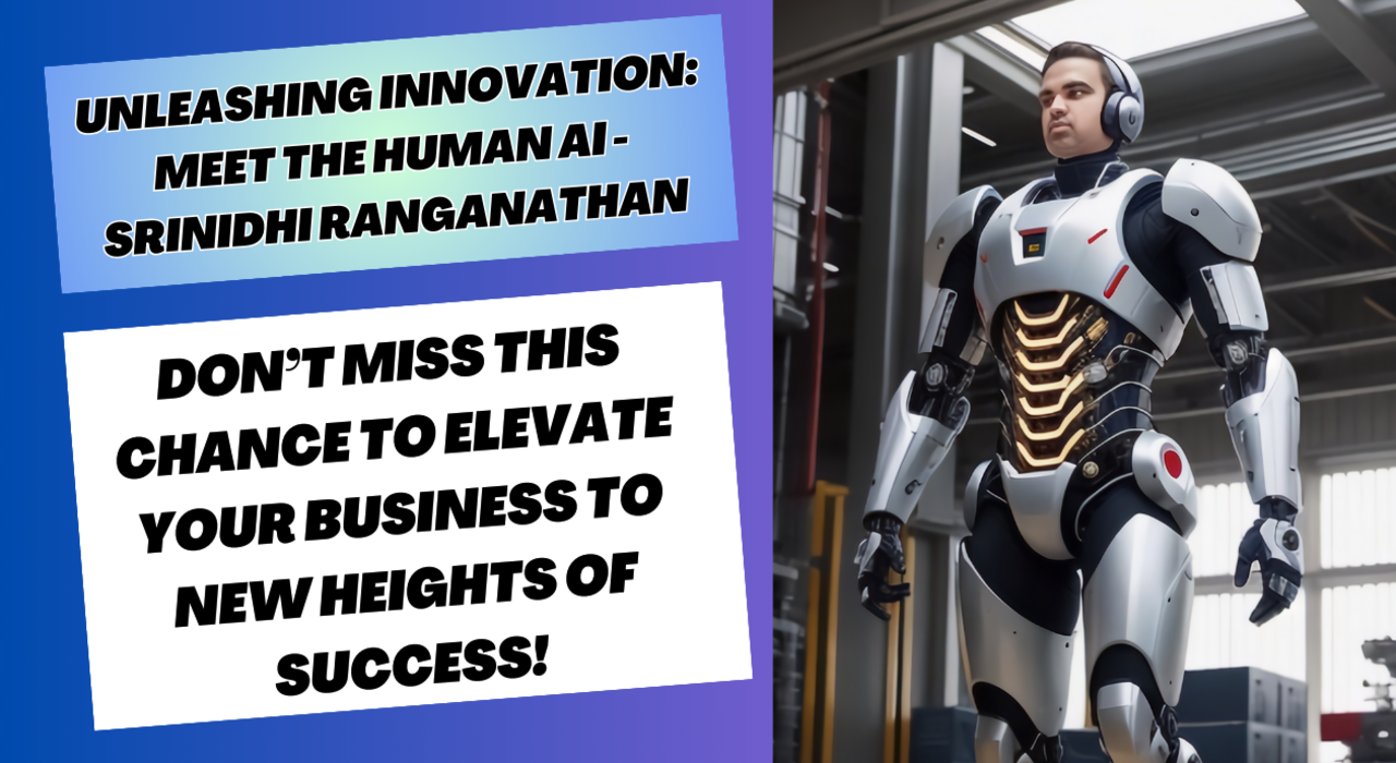 Unleashing Innovation: Meet the Human AI - Srinidhi Ranganathan