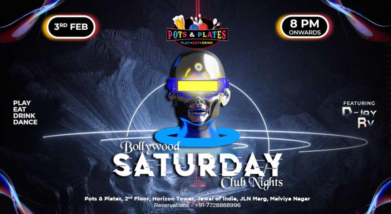 Bollywood Saturday Club Night - DJ Party in Jaipur
