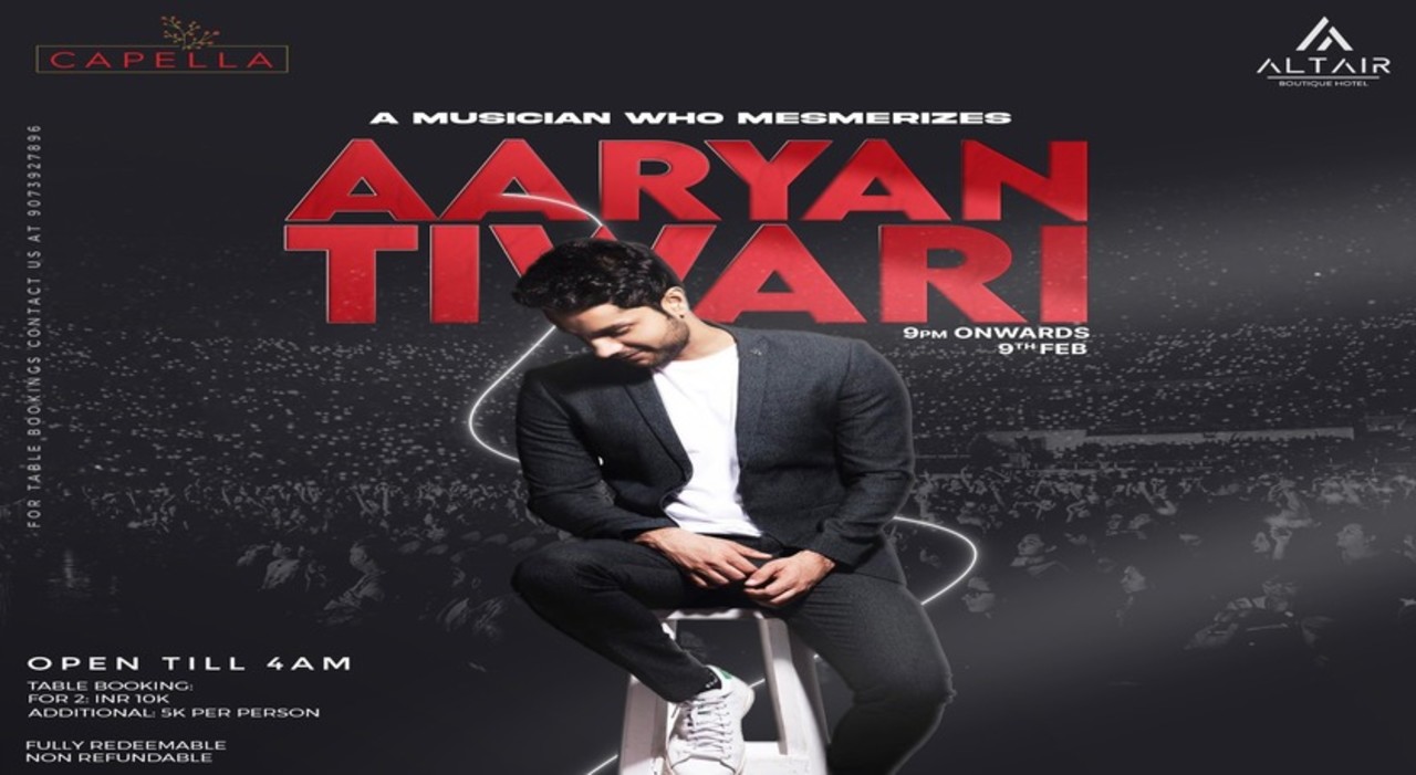 AARYAN TIWARI Live at Capella-ALTAIR