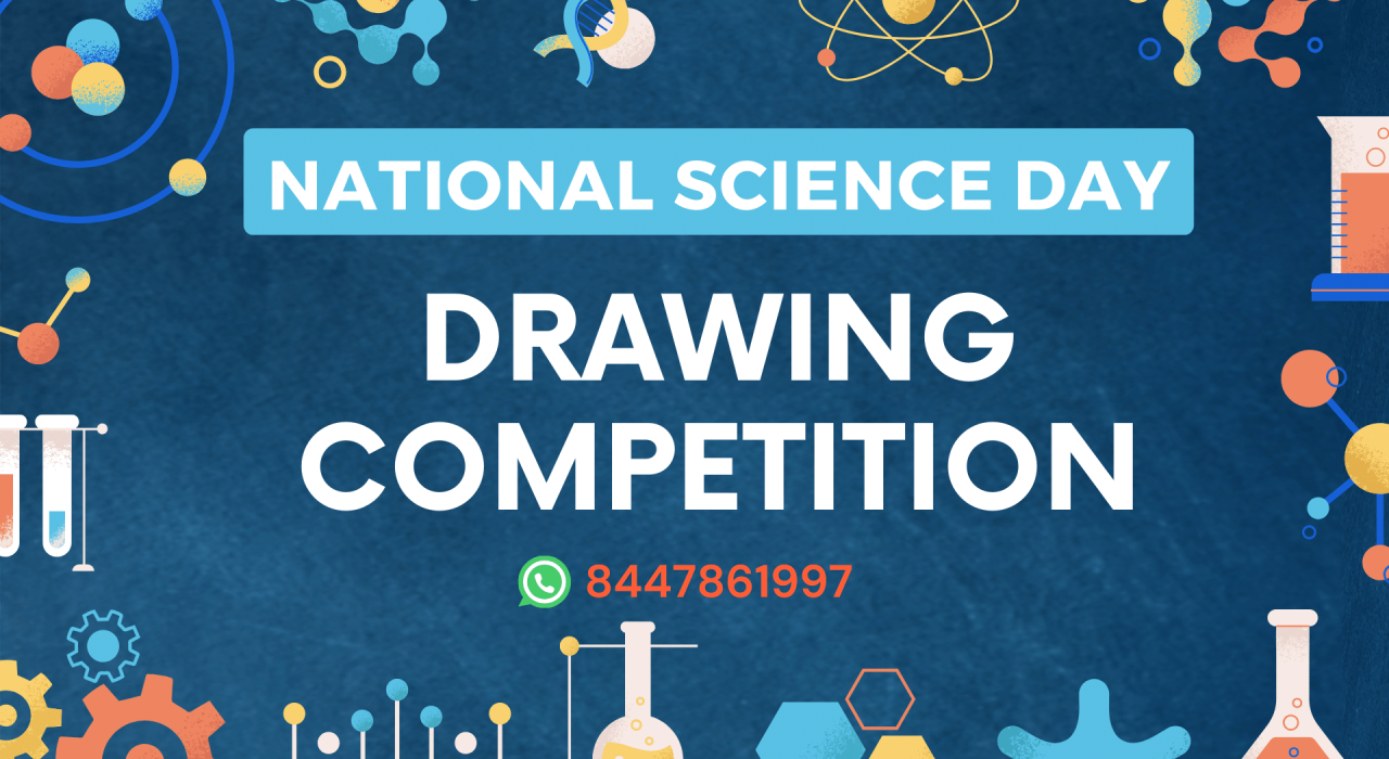 DRAWING COMPETITION - NATIONAL SCIENCE DAY 2024