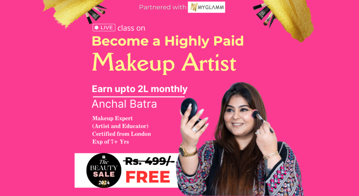 FREE Live Masterclass on Professional Makeup Course with Anchal Batra(7+ Years Experience)