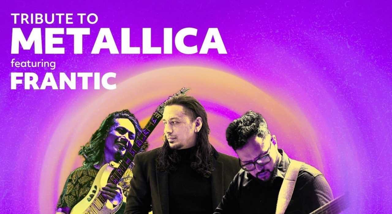 TRIBUTE TO METALLICA ft. FRANTIC | LIVE PERFORMANCE | HARD ROCK CAFE,HYDERABAD