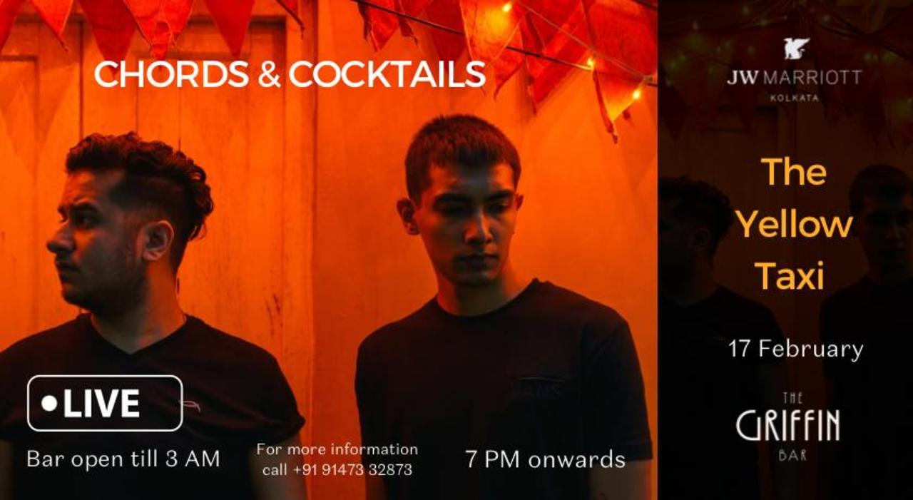 Chords & Cocktails Ft. The Yellow Taxi