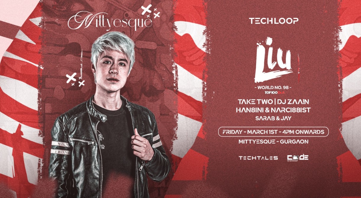 Techloop ft. Liu Live | World No. 98 | March 1st