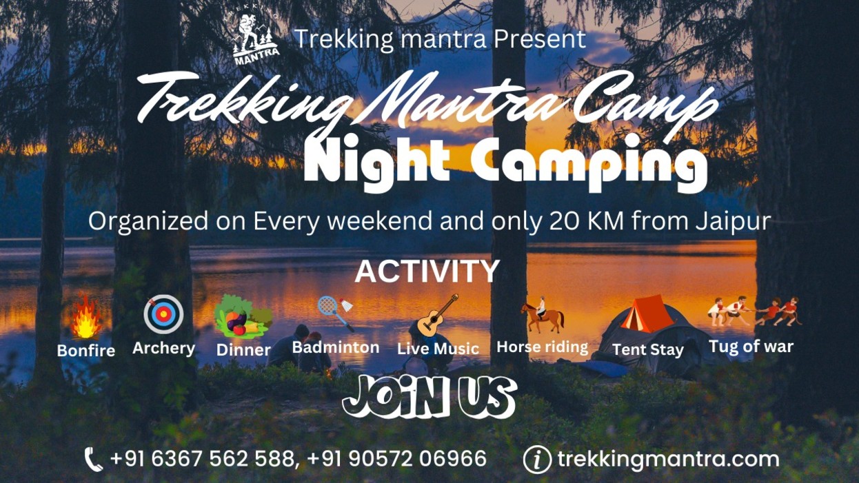 Trekking Mantra Night Camping
