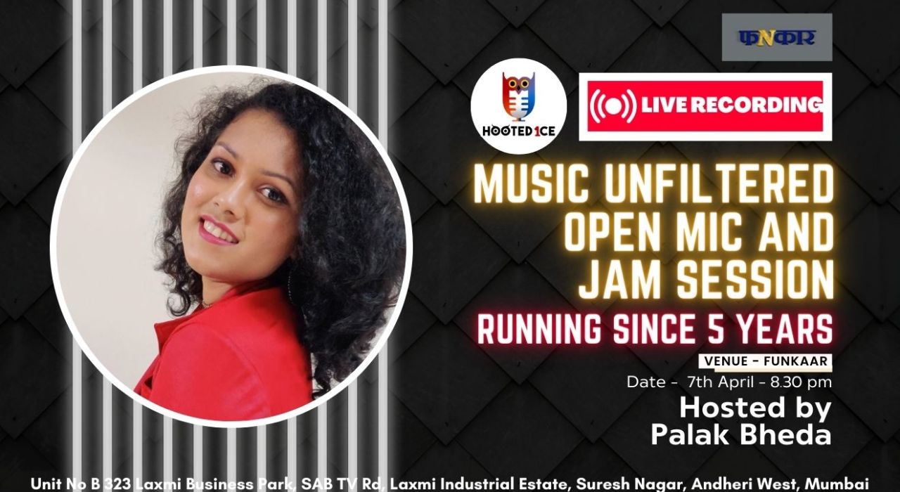 Music Unfiltered Open Mic & Jam Session ft. Palak Bheda