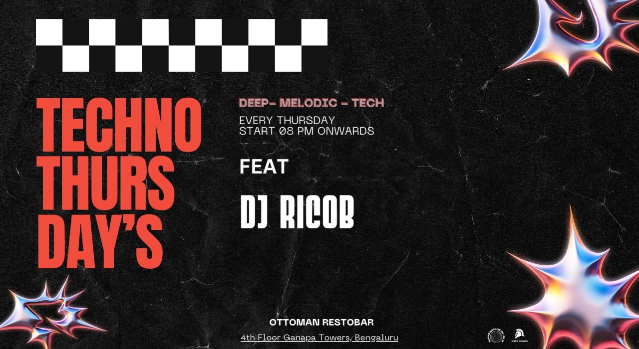 Techno Thursdays | Bengaluru