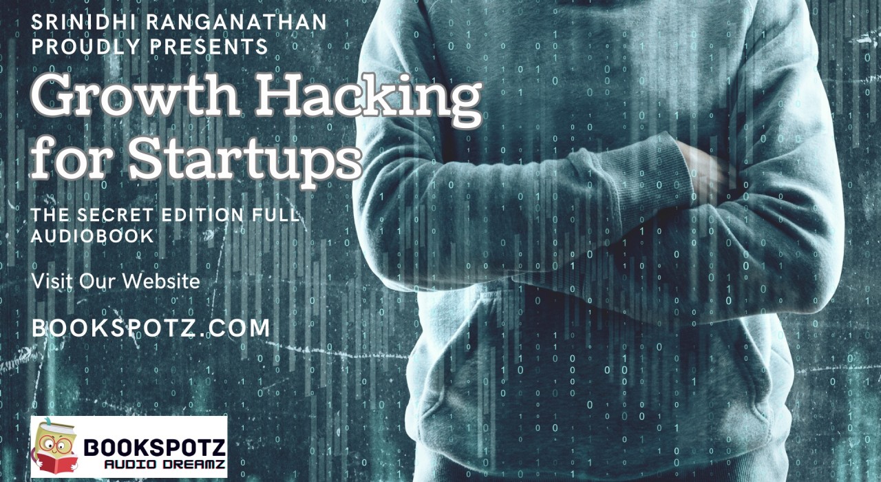Growth Hacking for Startups - The Secret Edition Audiobook