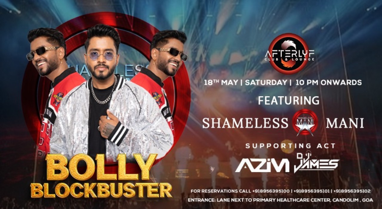 Bolly Blockbuster featuring Shameless Mani