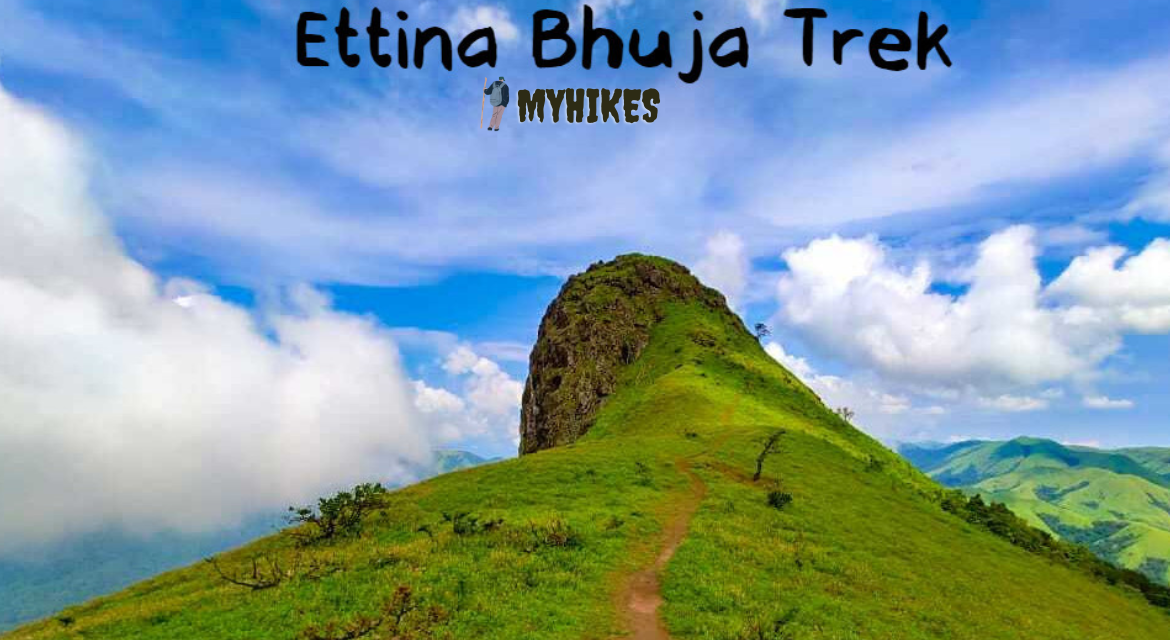 Ettina Bhuja Trek- MY HIKES
