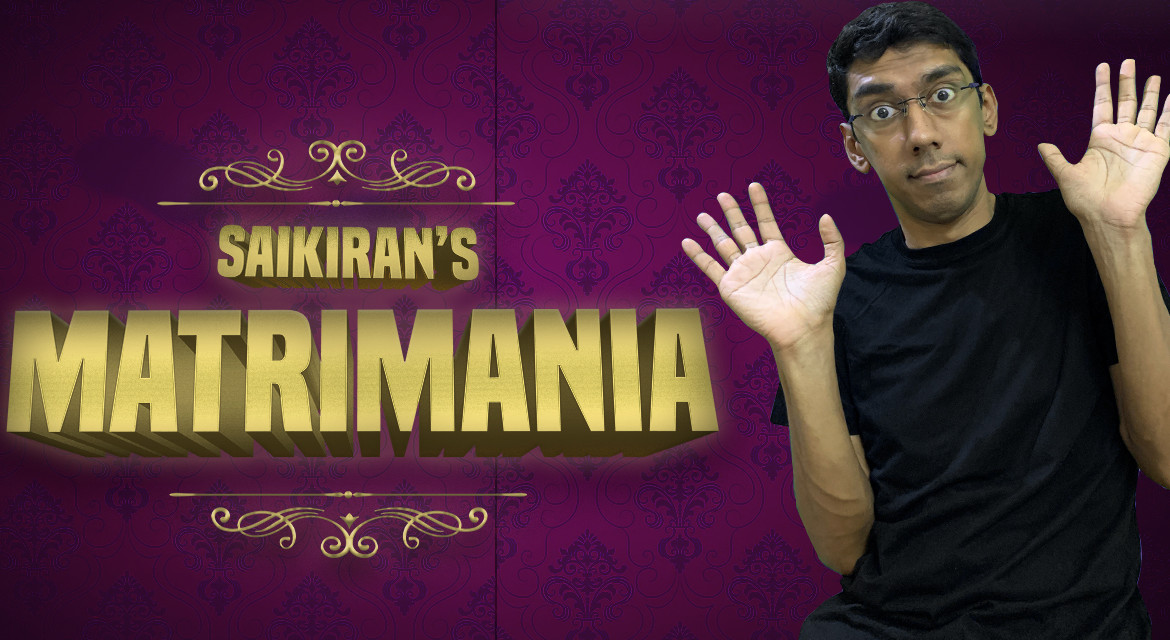 MATRIMANIA by Saikiran (Morning Show)