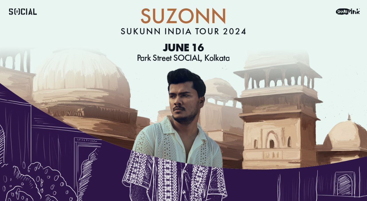 SOCIAL SELECTS : SUZONN INDIA TOUR | PARK STREET SOCIAL | KOLKATA | IEHPL
