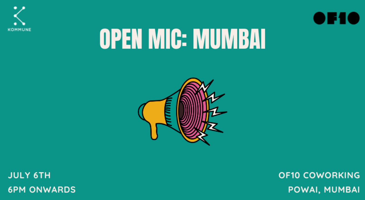 Kommune Mumbai's Open Mic at Of10 Coworking, Powai