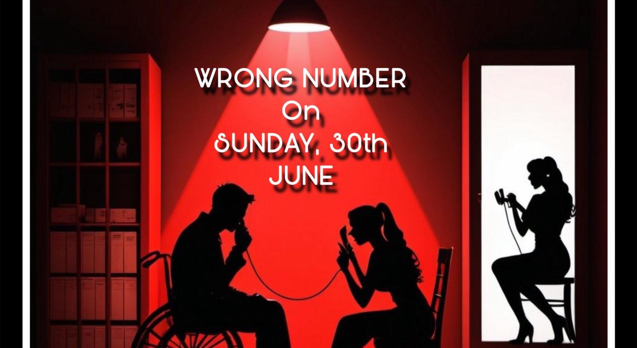 WRONG NUMBER by Yavanika Productions