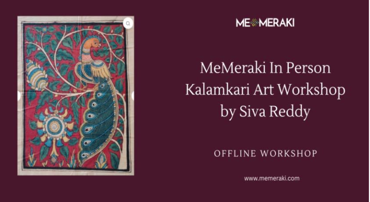 Kalamkari Offline workshop with Master Artist Siva Reddy, Mumbai 13th July