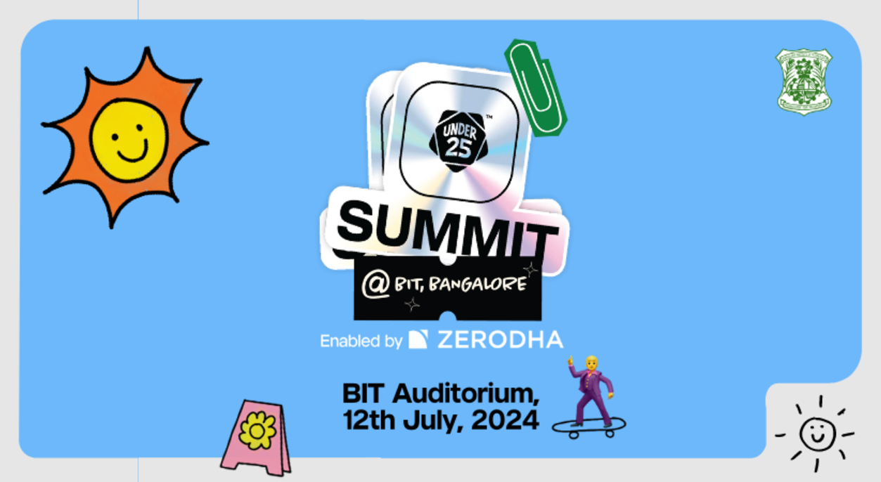 Under 25 Summit at BIT | Bangalore