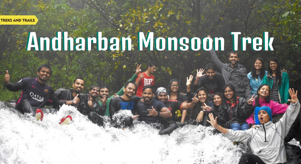 Andharban Jungle Trek - Treks and Trails