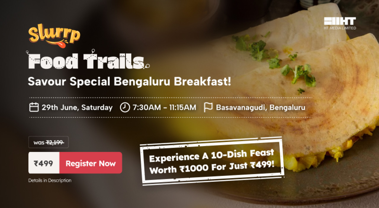 Slurrp Food Trails: Savour Special Bengaluru Breakfast!