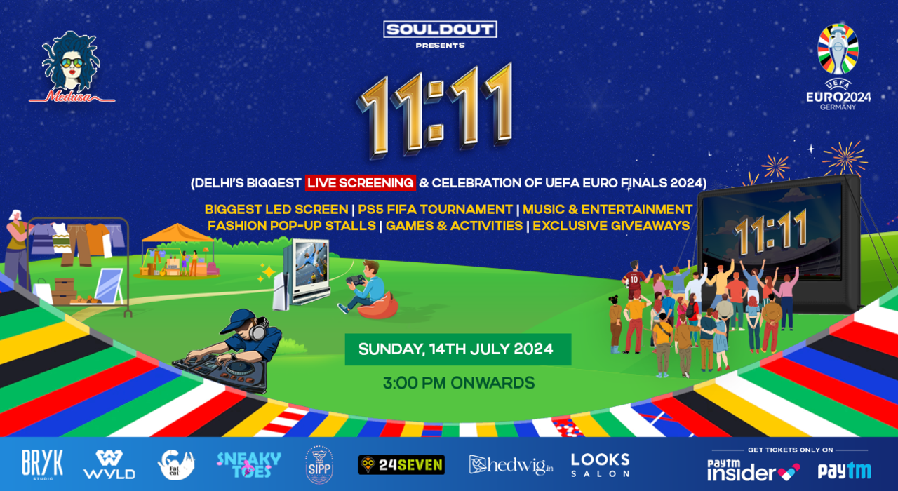11:11 Delhi's Biggest UEFA Final- Live Screening ad celebration