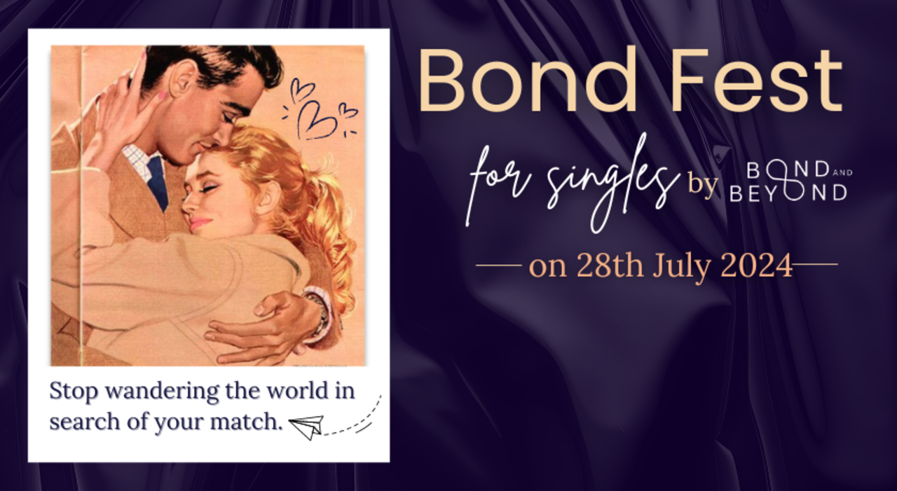 Bond Fest For Singles