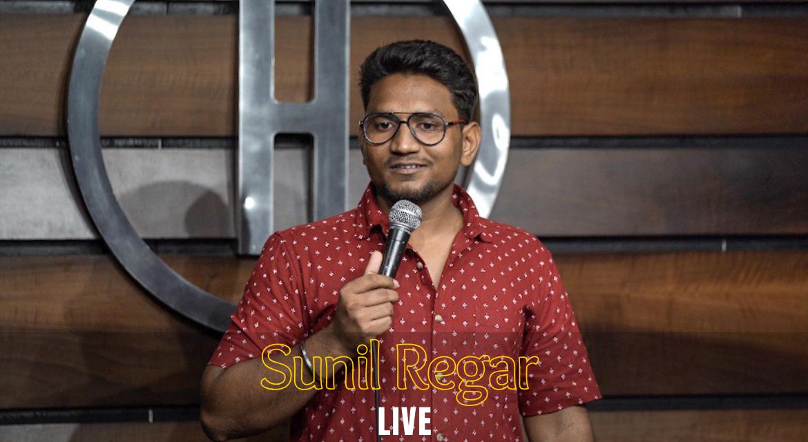 Sunil Regar Live : a stand-up comedy show