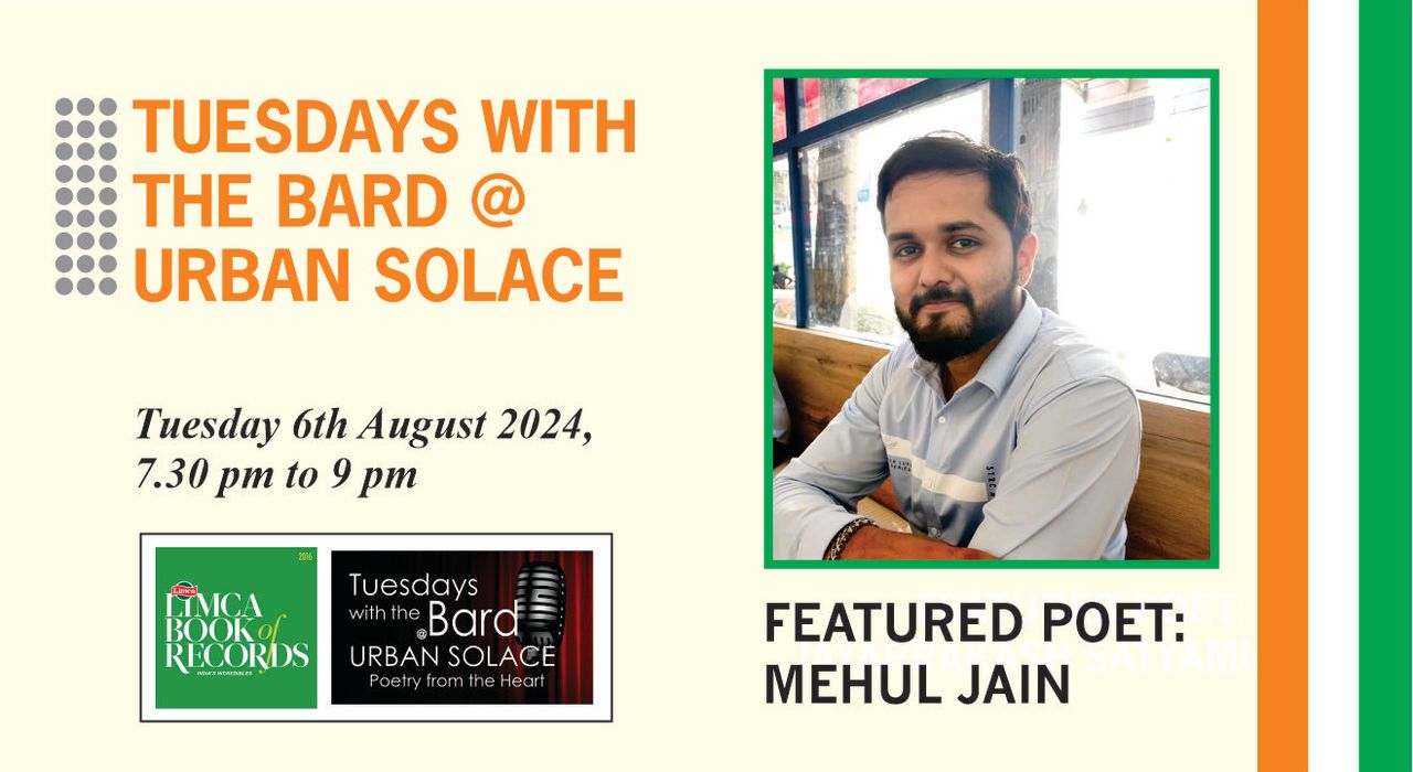 Tuesdays with the Bard @ Urban Solace features Mehul Jain