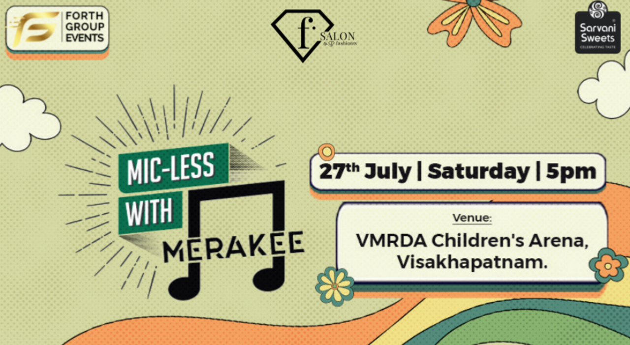 Micless With Merakee - Vizag Edition
