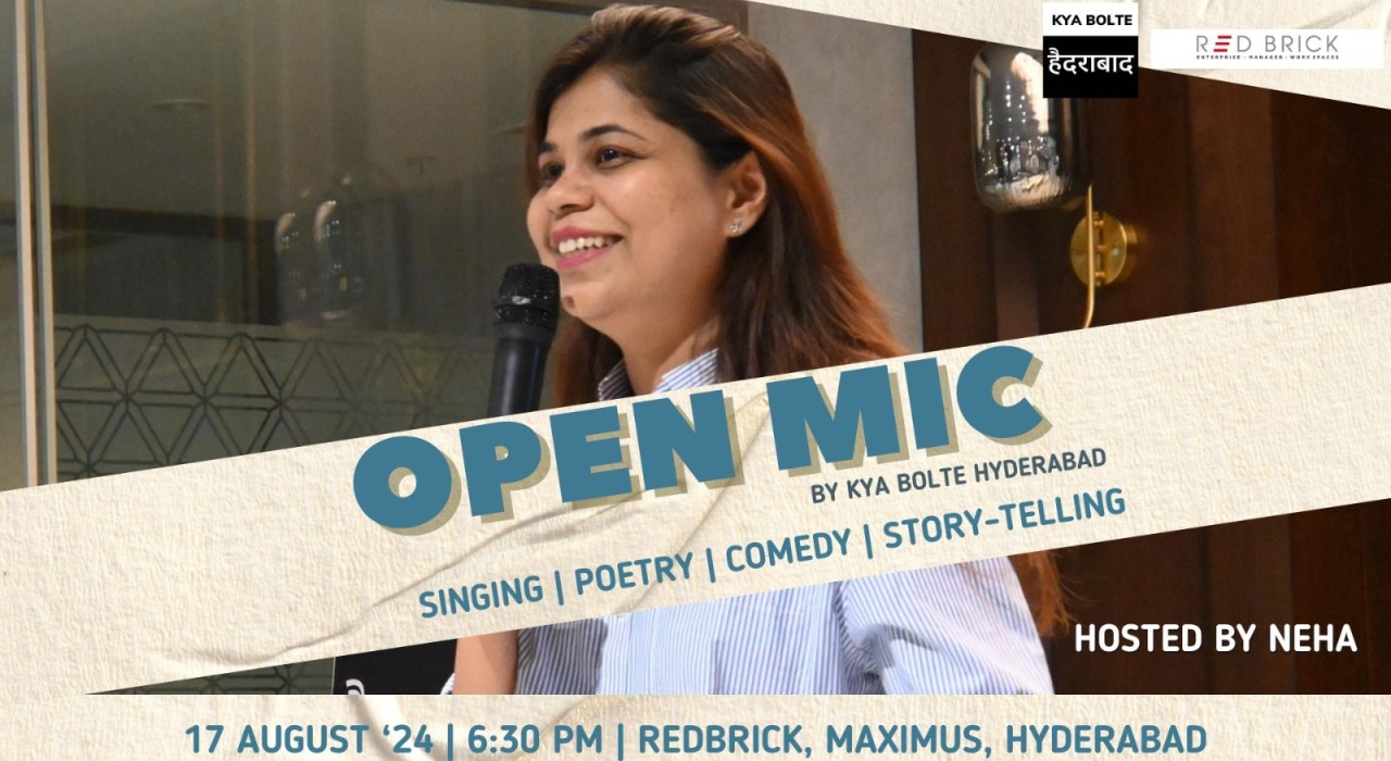 Open Mic By Kya Bolte Hyderabd - Maximus