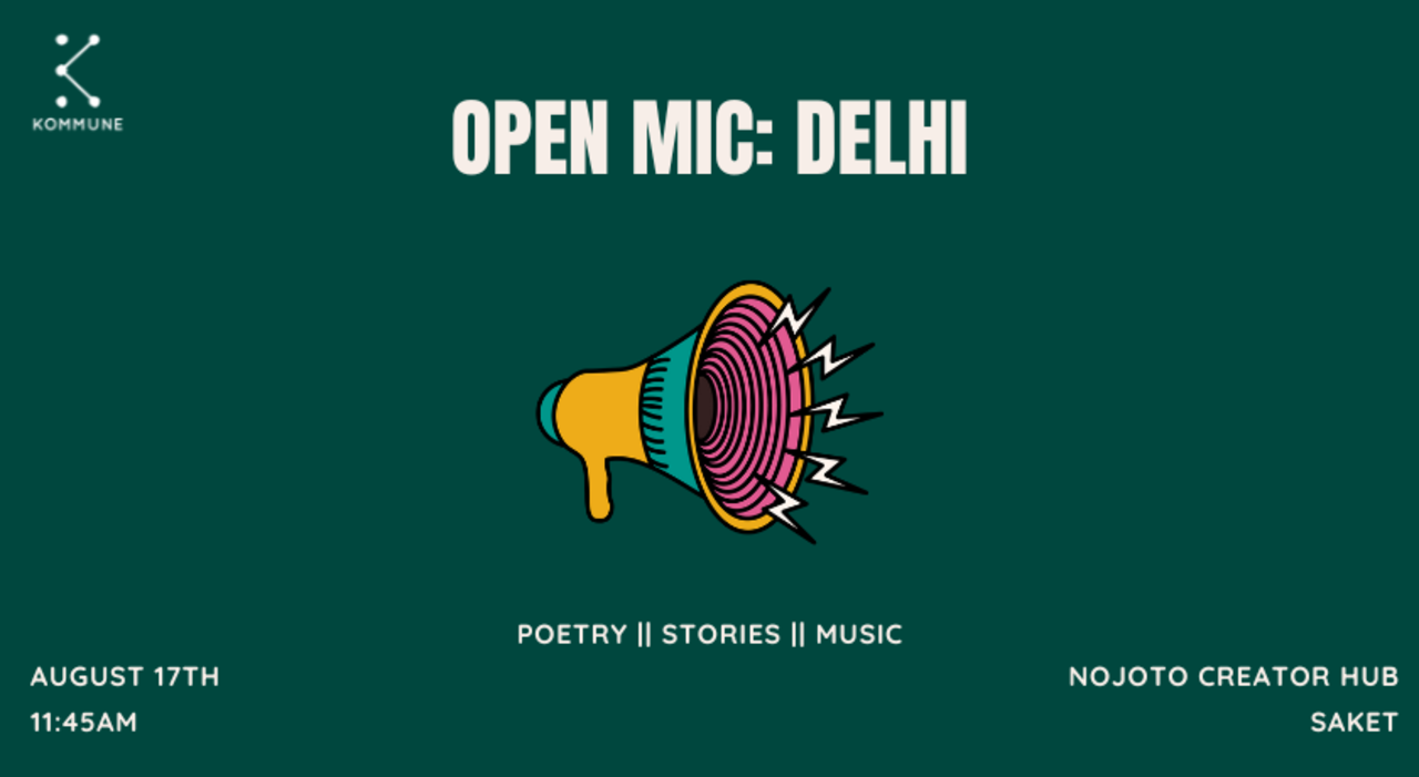 Kommune Delhi's Open Mic