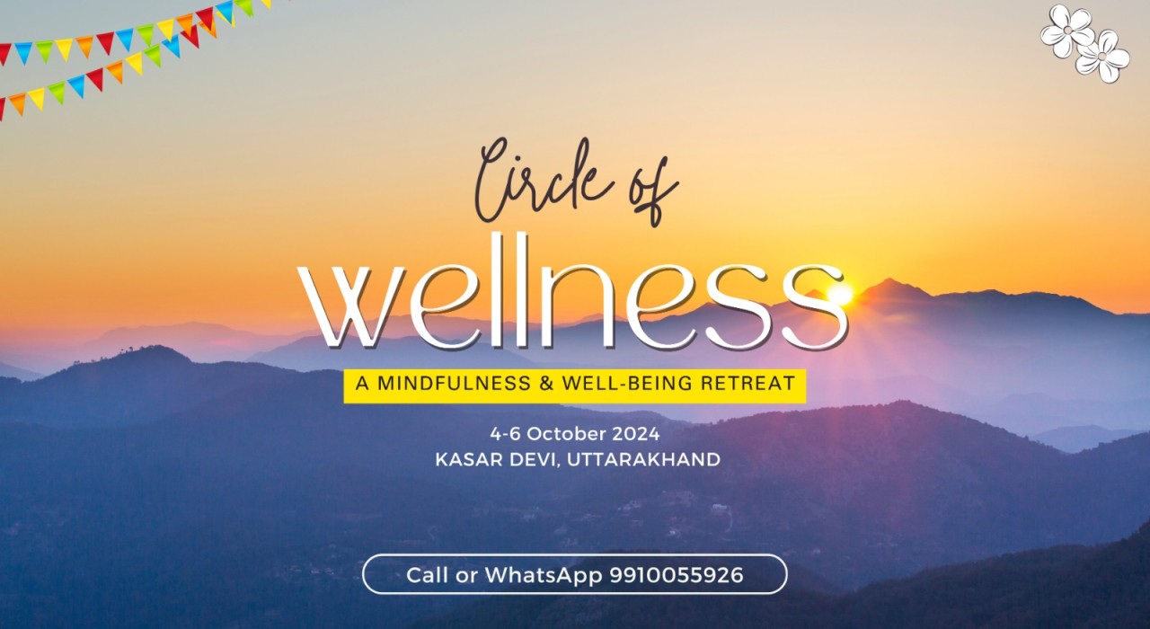 Circle of Wellness Retreat - Kasar Devi (Navratri Edition) | Navratri 2024