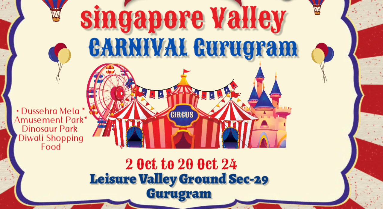 Singapore Valley Carnival Gurugram