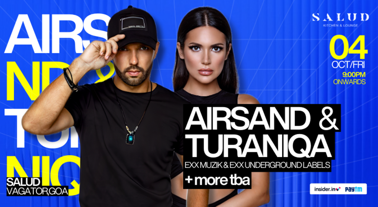 Airsand & TuraniQa at Salud, Goa