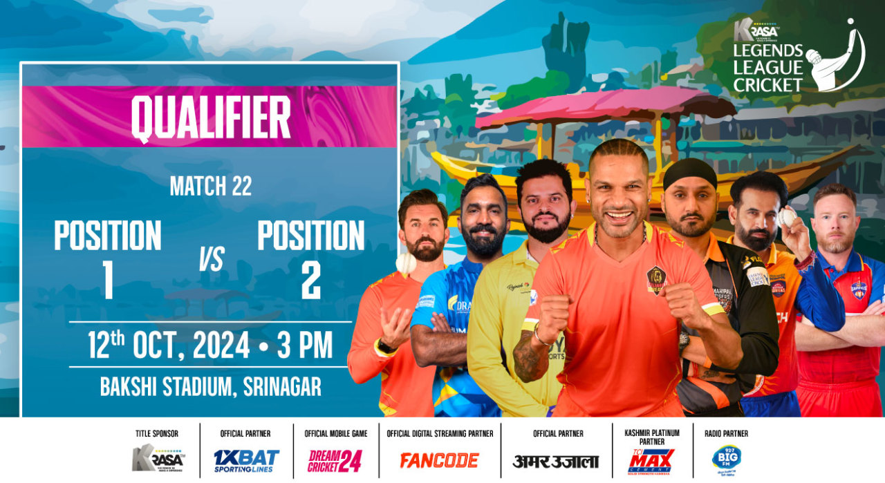 LLC T20 - Qualifier - Position 1 vs Position 2, Srinagar 2024