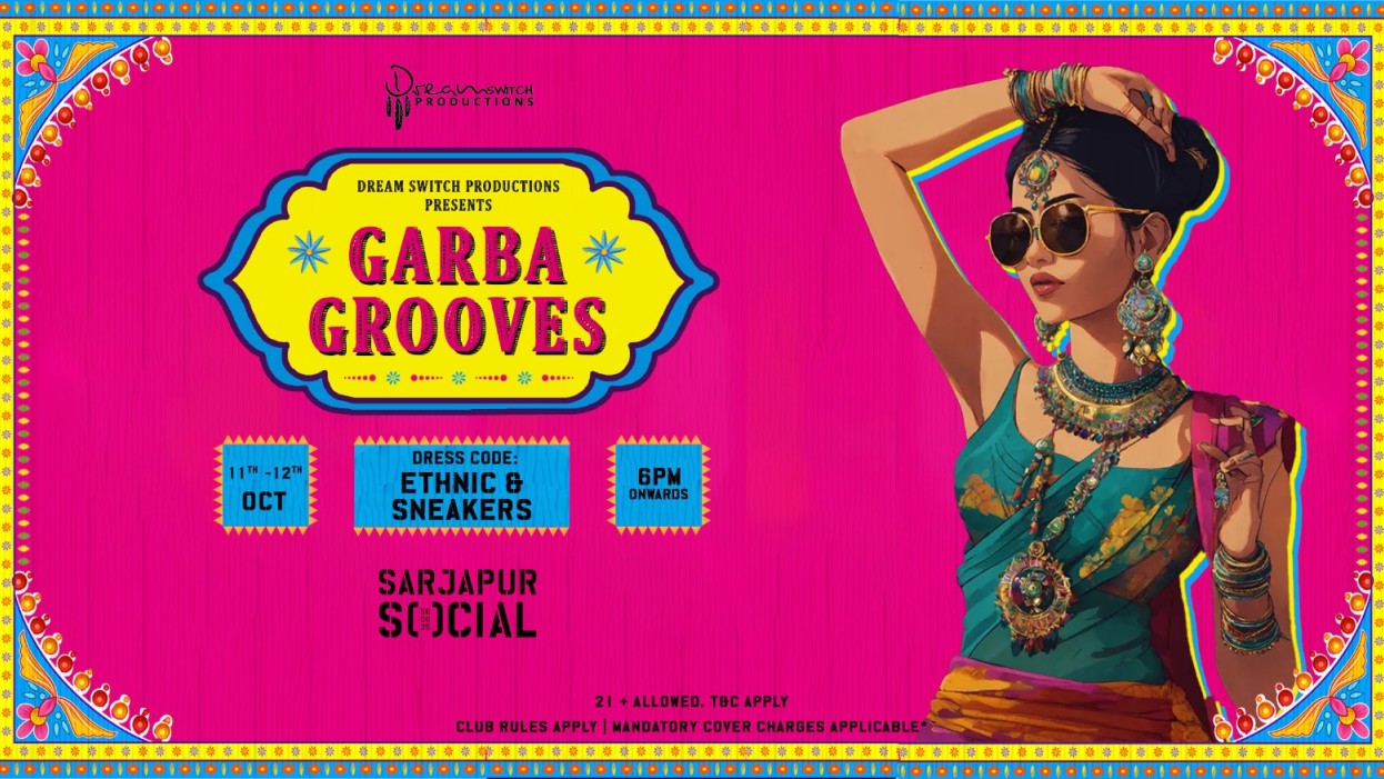 Garba Grooves - The Social Ethnic & Sneaker party - Sarjapur Social | Navratri 2024