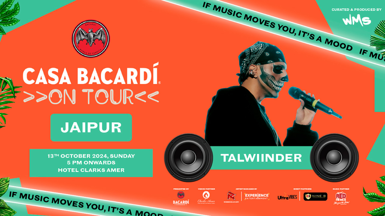 CASA BACARDÍ ON TOUR Ft. Talwiinder | JAIPUR
