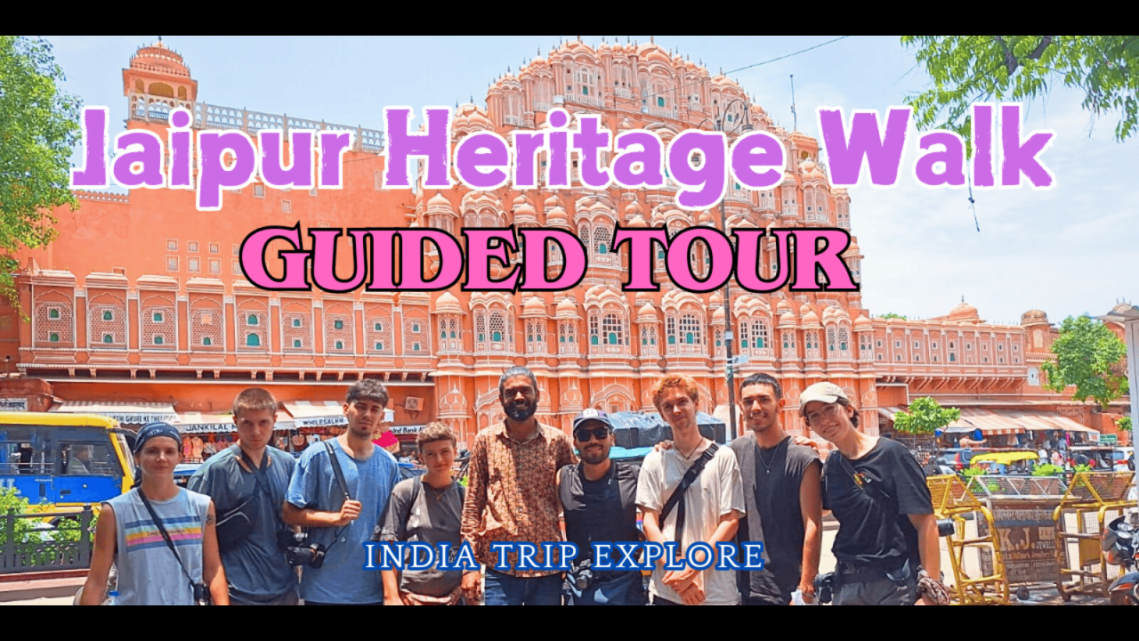 Jaipur Heritage Walk