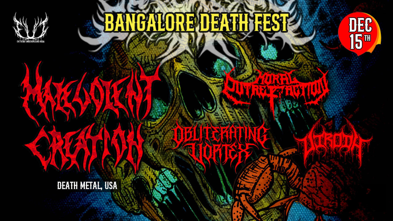 Bangalore Death Fest ft. Malevolent Creation (USA)