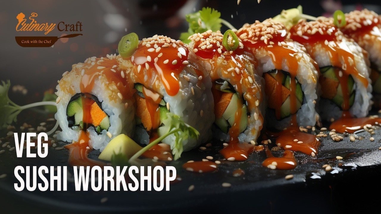 Veg Sushi- Workshop