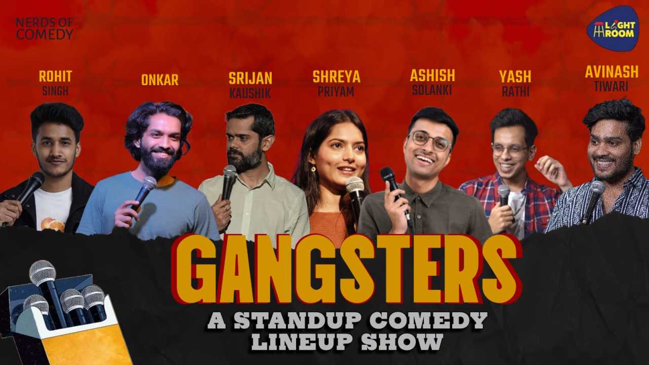 Comedy Gangsters : A Standup Comedy Show