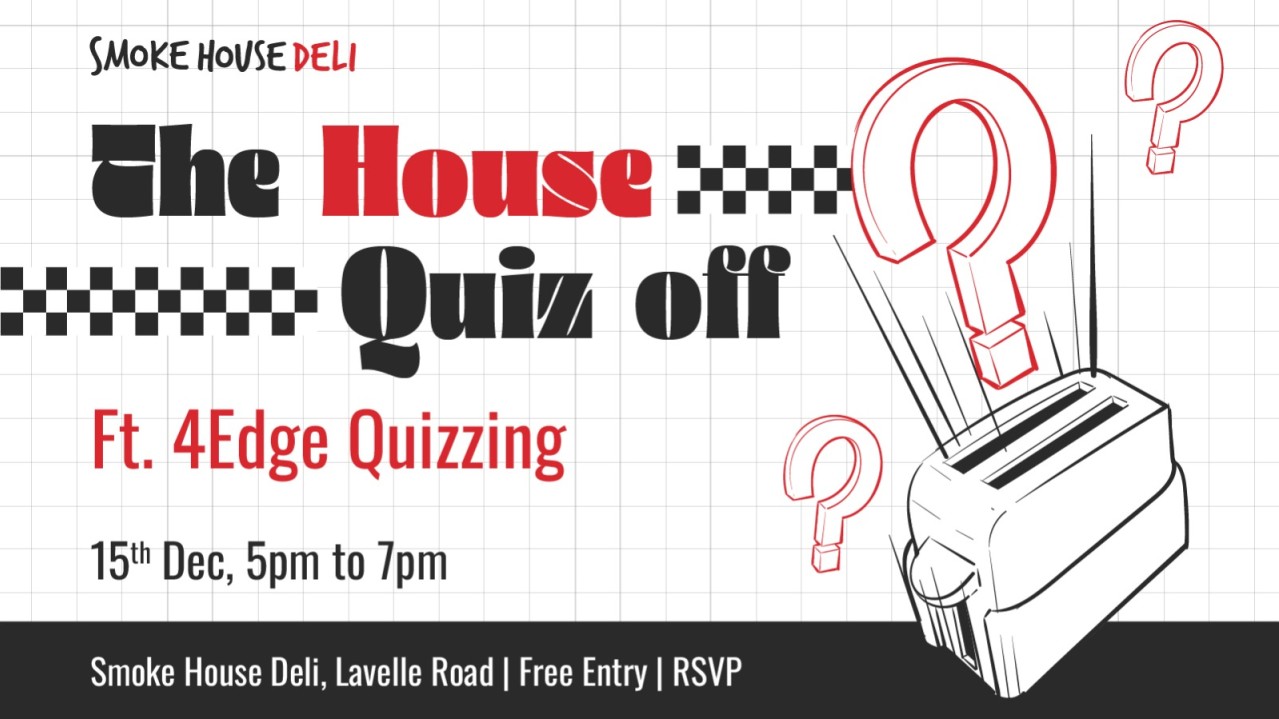 Pub Quiz Ft. 4Edge Quizzing | 15th December | Smoke House Deli | IEHPL