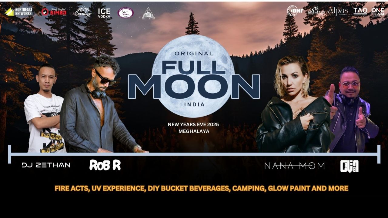 Full Moon New Year's Eve 24/25 Shillong Meghalaya | NY2025