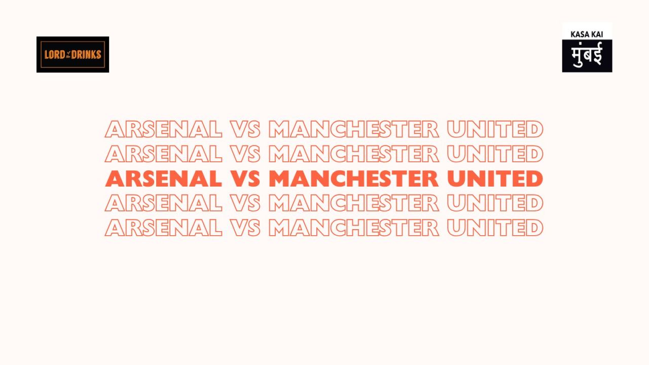 Arsenal VS Manchester United - LOTD | Screening