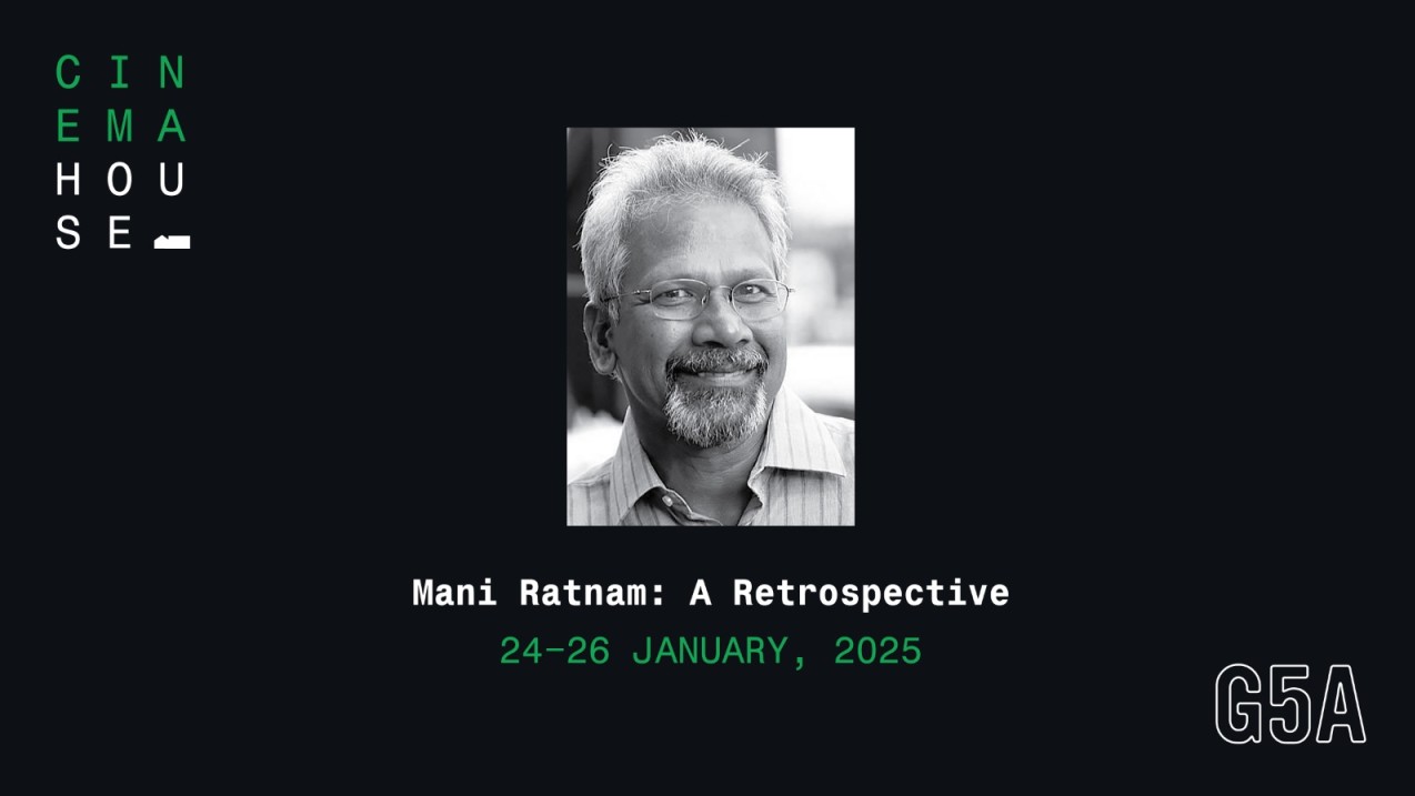 Mani Ratnam: A Retrospective | Weekend Pass | Screening