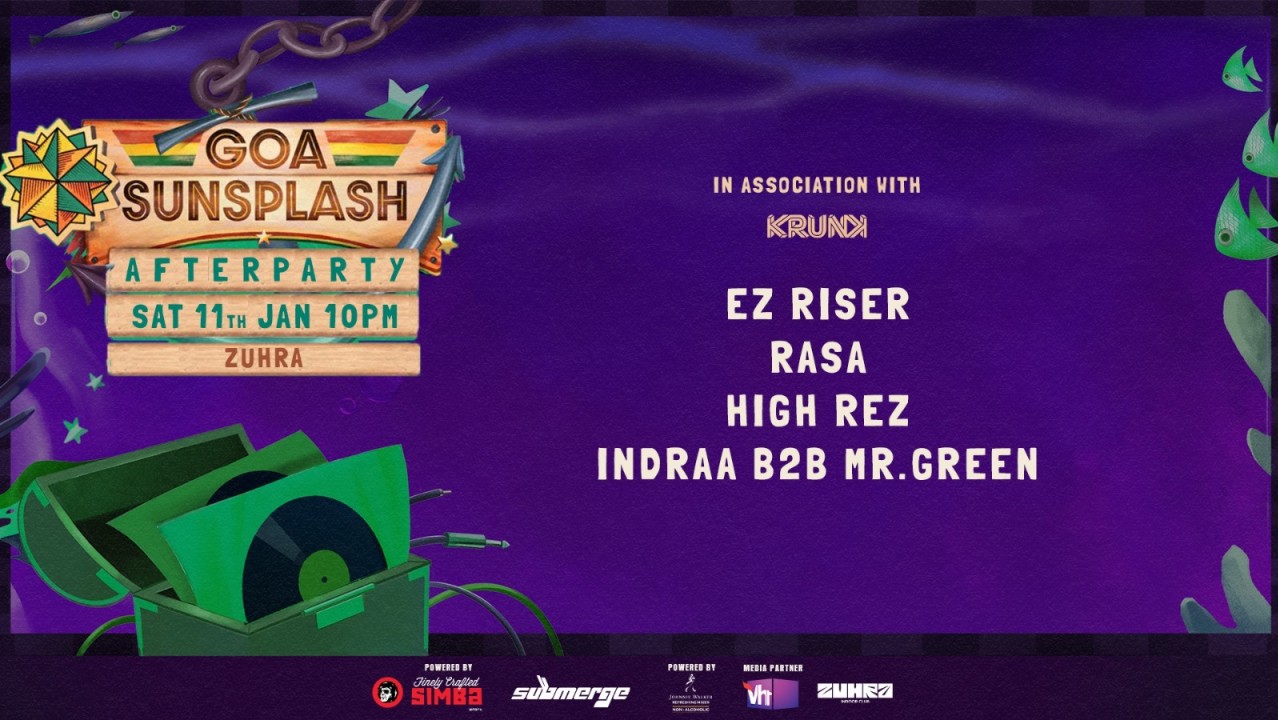 Goa Sunsplash After Party w/ EZ Riser, Rasa, High Rez, Indraa b2b Mr. Green